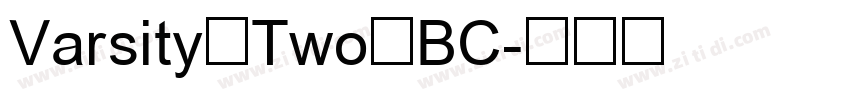 Varsity Two BC字体转换